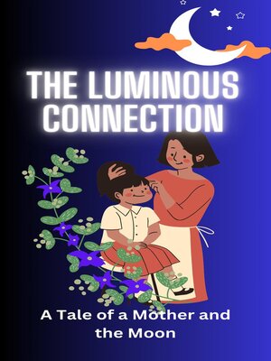 cover image of The Luminous Connection